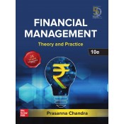 Dr. Prasanna Chandra's Financial Management: Theory & Practice (FM) by McGrawHill Education